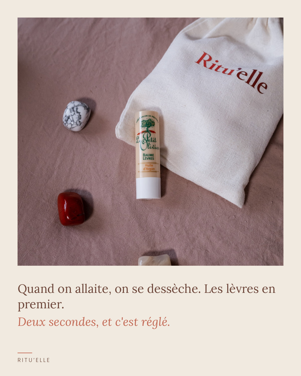 Baume à lèvres et pierres du coffret allaitement Ritu'elle